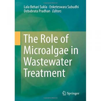 The Role of Microalgae in Wastewater Treatment