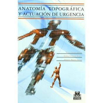 Anatomia topografica y actuacion de urgencia