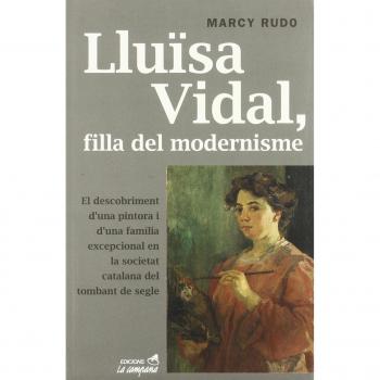 Lluïsa Vidal, filla del modernisme