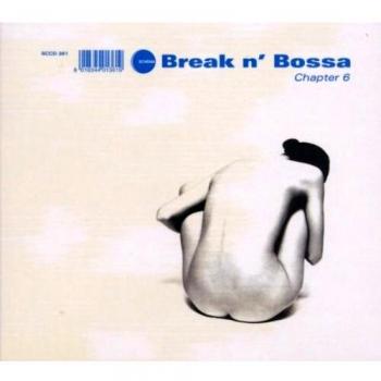 Break n' Bossa Vol. 6