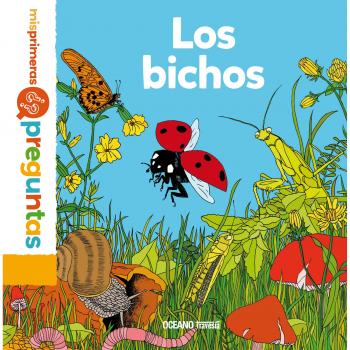 Los bichos. Mis primeras preguntas