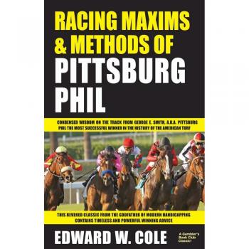 Racing Maxims & Methods of Pittsburg Phil