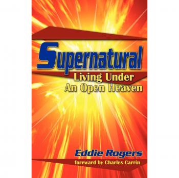 Eddie T. Rogers: Supernatural - A Comprehensive Guide to the Paranormal
