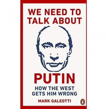 Hablemos sobre Putin: Cómo Occidente se equivoca con él - Libro en tapa blanda de Mark Galeotti