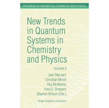 Advanced Quantum Systems in Chemistry and Physics: Volume 2 - Complex Problems and New Trends