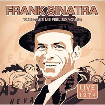You make me feel so young - Frank Sinatra