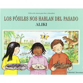 Los fósiles nos hablan del pasado
