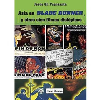 Asia en Blade Runner, y otros cien filmes distópicos: 3