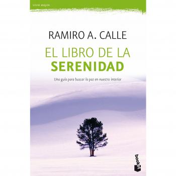 El libro de la serenidad - CALLE, RAMIRO