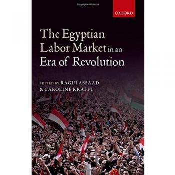 The Egyptian Labor Market in an Era of Revolution