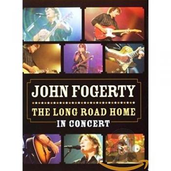 John Fogerty: The Long Road Home [DVD] [2006] [NTSC]