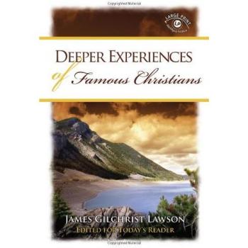 Deeper Experiences of Famous Christians