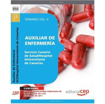 Auxiliar de Enfermería Servicio Canario de Salud./Hospital Universitario de Canarias Temario Vol. II.