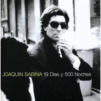 19 Dias Y 500 Noches - Joaquin Sabina
