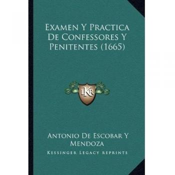 Examen y Practica de Confessores y Penitentes