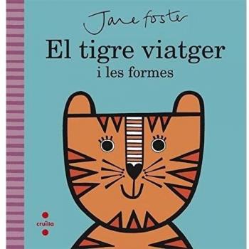 El Tigre Viatger I Les Formes