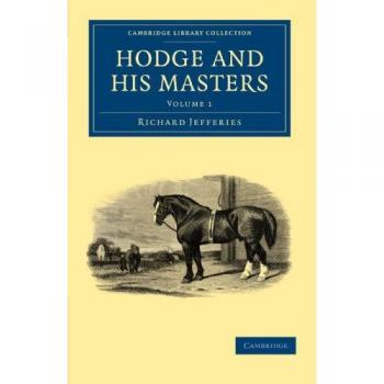 Conjunto de 2 Volúmenes de Hodge y sus Maestros: Volumen 1 (Colección de Biblioteca de Cambridge - Historia Británica e Irlandesa, Siglo XIX)