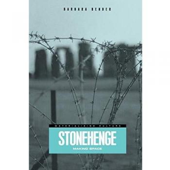 Stonehenge: Making Space: v. 1