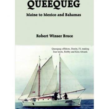 Queequeg: De Maine a México y Bahamas - Guía de Viaje y Aventura