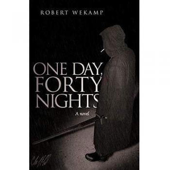 Papel de un día, cuarenta noches - Wekamp, Robert