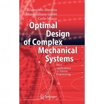 Optimal Design of Complex Mechanical Systems by Springer-Verlag New York