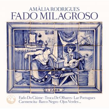 Fado Milagroso - AMALIA RODRIGUES