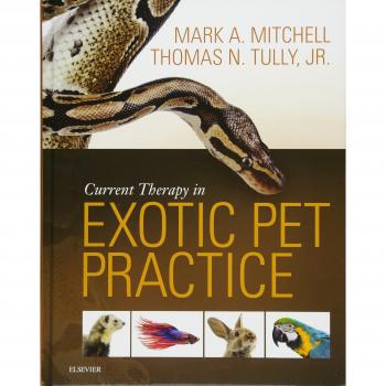 Current Therapy in Exotic Pet Practice, 1e