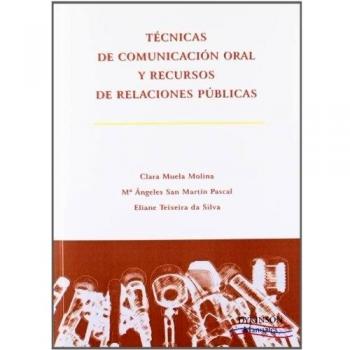 Técnicas de comunicación oral y recursos de relaciones públicas
