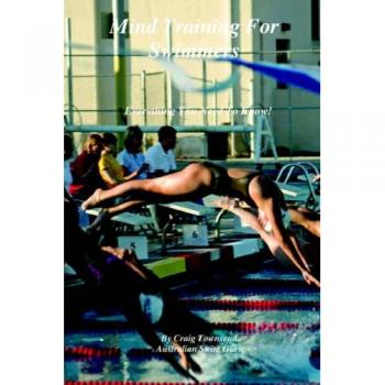 Mind Training for Swimmers
