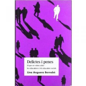 Delictes i penes: El que en volem saber les educadores i els educadors socials: 9