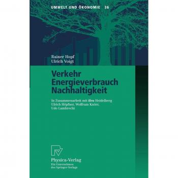 Sustainable Transportation and Energy Consumption: Environmental and Economic Perspectives (Volume 36)