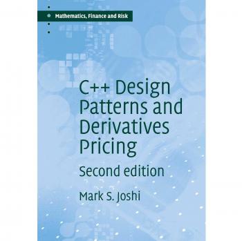 C++ Design Patterns and Derivatives Pricing: 2