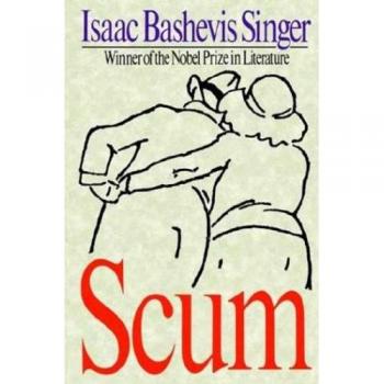 Scum: A Novel by Isaac Bashevis Singer - English Edition
