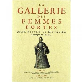 La gallerie des femmes fortes