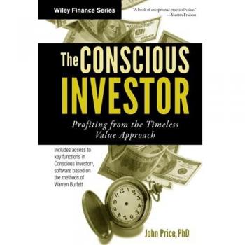 The Conscious Investor: Profiting from the Timeless Value Approach: 586