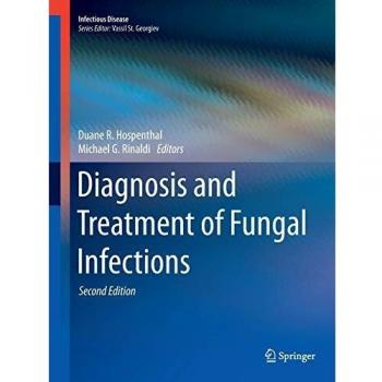 Diagnosis and Treatment of Fungal Infections