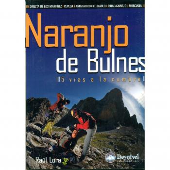 Naranjo del Bulnes: 5 vías a la cumbre