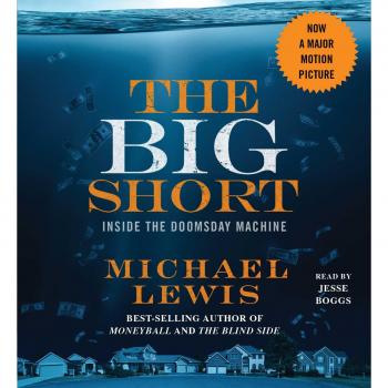 The Big Short: Inside the Doomsday Machine