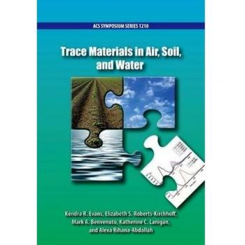 Trace Materials in Air, Soil, and Water