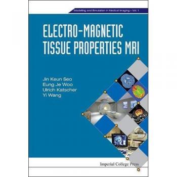 Electro-magnetic Tissue Properties Mri