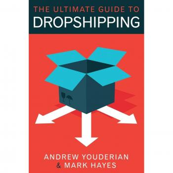 Ultimate Dropshipping Handbook by Mark Hayes