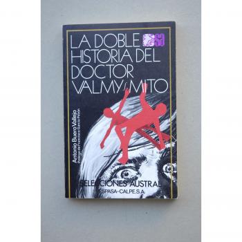 La Doble Historia Del Doctor Valmy