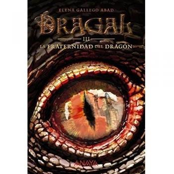 Dragal III: La fraternidad del dragón