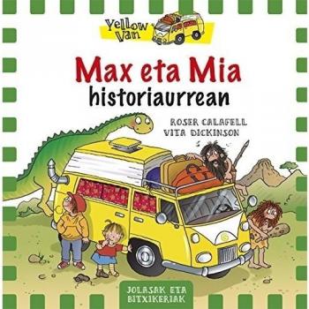 Max eta Mia eta historiaurrean: The Yellow Van-1: 51 - DICKINSON, VITA
