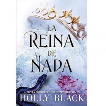 La reina de nada - Black Holly