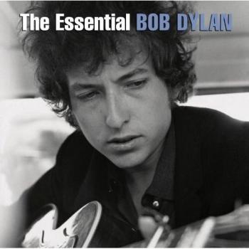 Essential Bob Dylan