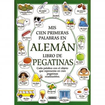 Mis Cien Primeras Palabras En Aleman Libro De Pegatinas