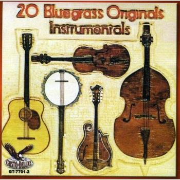 Bluegrass Originals-20 Instrumentals