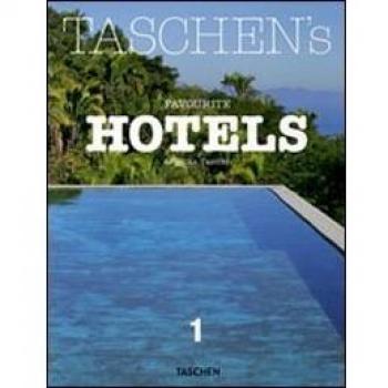 Guía de Hoteles Favoritos de Taschen 1 por Christiane Reiter