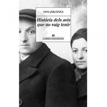 Història dels avis que no vaig tenir: 93 (Llibres Anagrama